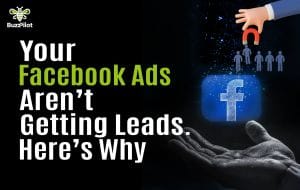 Facebook Ads not getting leads troubleshooting guide