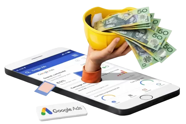 A smartphone displaying a Google Ads analytics dashboard while a hand reaches out from the screen, holding a yellow construction hard hat filled with Australian fifty-dollar notes. A Google Ads logo block sits in the foreground.